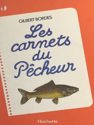 cover image of Les carnets du pêcheur